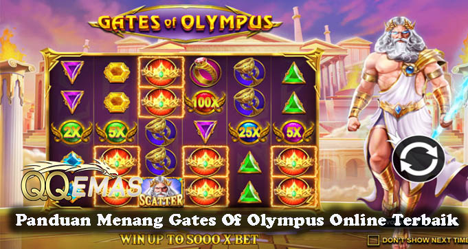 Panduan Menang Gates Of Olympus Online Terbaik